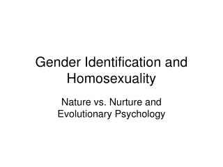 Gender Identification and Homosexuality