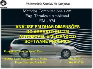 Métodos Computacionais em Eng. Térmica e Ambiental EM - 974