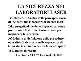 LA SICUREZZA NEI LABORATORI LASER