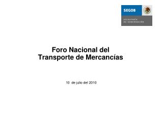 Foro Nacional del Transporte de Mercancías