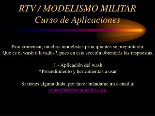 RTV / MODELISMO MILITAR Curso de Aplicaciones