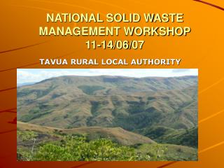 NATIONAL SOLID WASTE MANAGEMENT WORKSHOP 11-14/06/07