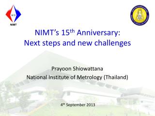 NIMT’s 15 th Anniversary: Next steps and new challenges