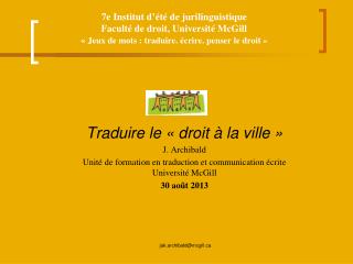 Traduire le « droit à la ville » J. Archibald