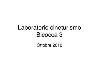 Laboratorio cineturismo Bicocca 3