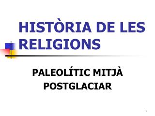 HISTÒRIA DE LES RELIGIONS