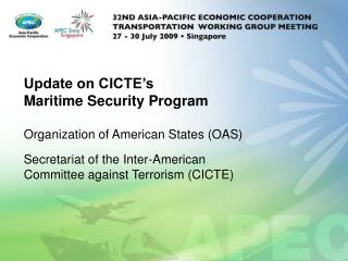Update on CICTE’s Maritime Security Program