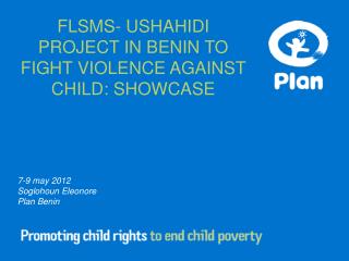 7-9 may 2012 Soglohoun Eleonore Plan Benin