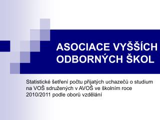 ASOCIACE VYŠŠÍCH ODBORNÝCH ŠKOL
