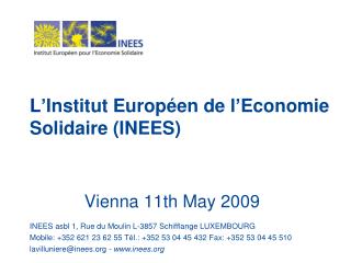 L ’Institut Européen de l’Economie Solidaire (INEES)