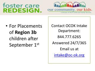 For Placements of Region 3b children after September 1 st