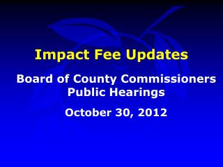 Impact Fee Updates