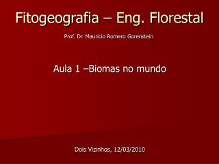 Fitogeografia – Eng. Florestal