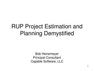 RUP Project Estimation and Planning Demystified