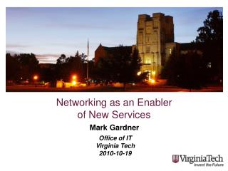 Networking as an Enabler of New Services