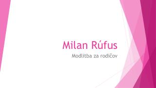 Milan Rúfus