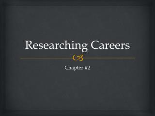 Researching Careers