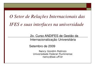 O Setor de Relações Internacionais das IFES e suas interfaces na universidade