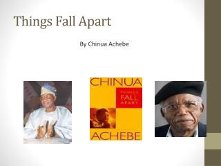 Things Fall Apart