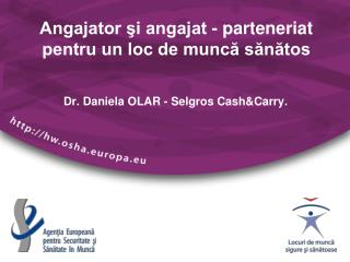 Angajator şi angajat - parteneriat pentru un loc de muncă sănătos