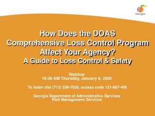 Webinar 10:00 AM Thursday, January 8, 2009 To listen dial (712) 338-7030, access code 121-887-495