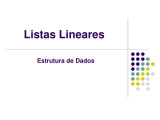 Listas Lineares