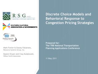 Discrete Choice Models and Behavioral Response to Congestion Pricing Strategies