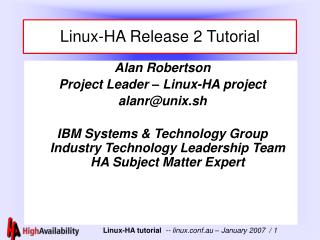 Linux-HA Release 2 Tutorial