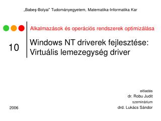 Windows NT driverek fejlesztése: Virtuális lemezegység driver