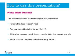 How to use this presentation?