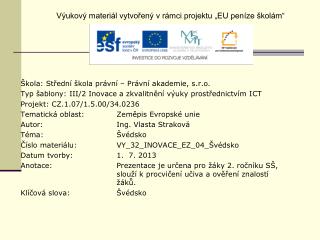 Škola: Střední škola právní – Právní akademie, s.r.o.