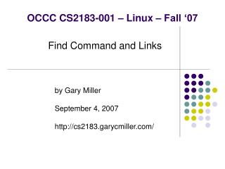 OCCC CS2183-001 – Linux – Fall ‘07