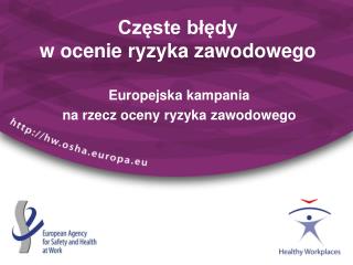 Częste błędy w ocenie ryzyka zawodowego