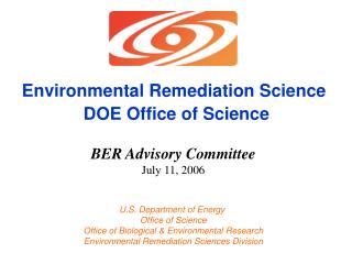 Environmental Remediation Science DOE Office of Science