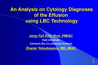 An Analysis on Cytology Diagnoses of the Effusion using LBC Technology