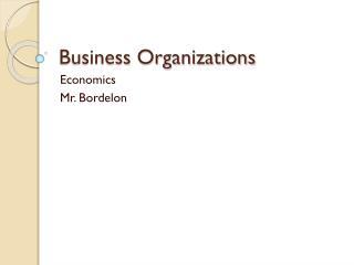 Business Organizations