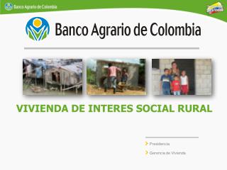 VIVIENDA DE INTERES SOCIAL RURAL