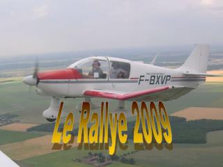 Le Rallye 2009