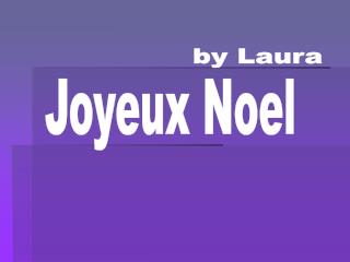 Joyeux Noel
