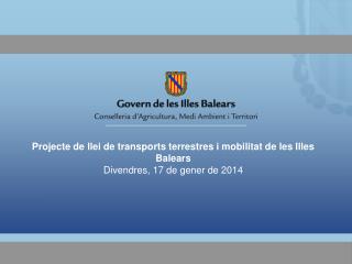 Projecte de llei de transports terrestres i mobilitat de les Illes Balears