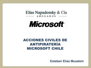 ACCIONES CIVILES DE ANTIPIRATERÍA MICROSOFT CHILE