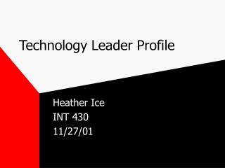 Technology Leader Profile