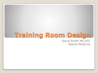 Training Room Design