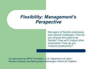 Flexibility: Management’s Perspective