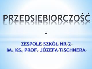 PRZEDSIĘBIORCZOŚĆ