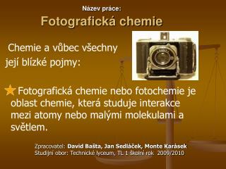 Název práce: Fotografická chemie