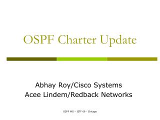 OSPF Charter Update