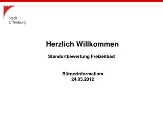 Herzlich Willkommen Standortbewertung Freizeitbad