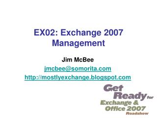 EX02: Exchange 2007 Management