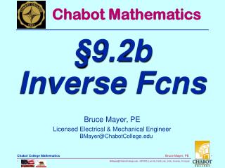 Bruce Mayer, PE Licensed Electrical &amp; Mechanical Engineer BMayer@ChabotCollege